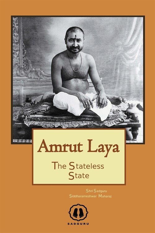 Amrut Laya - International Edition: The Stateless State (Paperback)