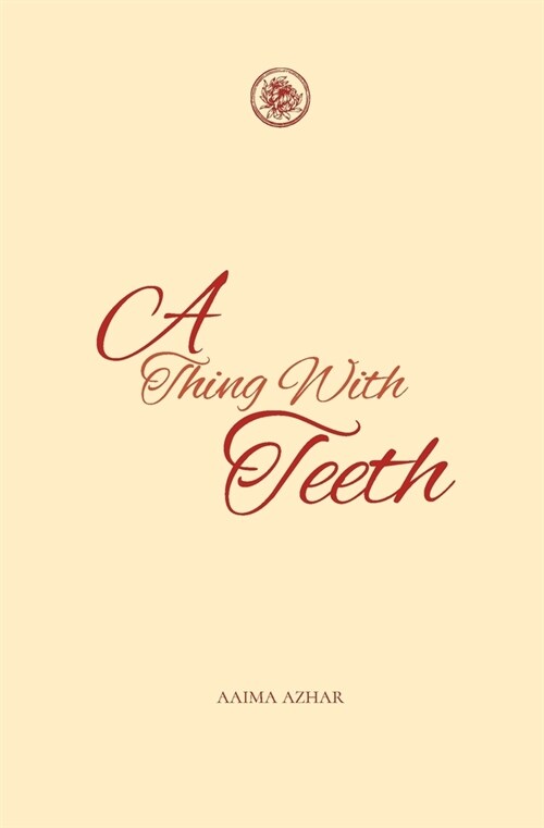 A Thing with Teeth (Paperback)