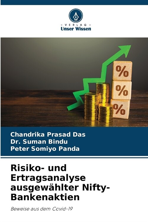 Risiko- und Ertragsanalyse ausgew?lter Nifty-Bankenaktien (Paperback)