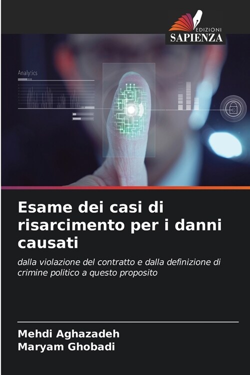 Esame dei casi di risarcimento per i danni causati (Paperback)