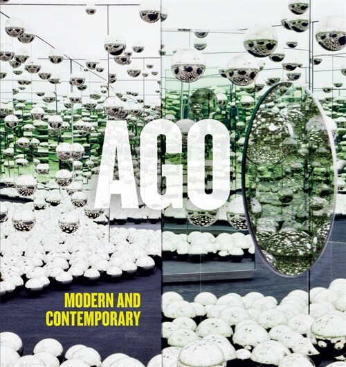 Ago Modern and Contemporary (Hardcover)
