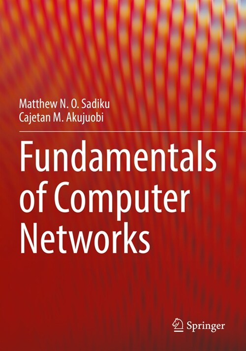 Fundamentals of Computer Networks (Paperback, 2022)