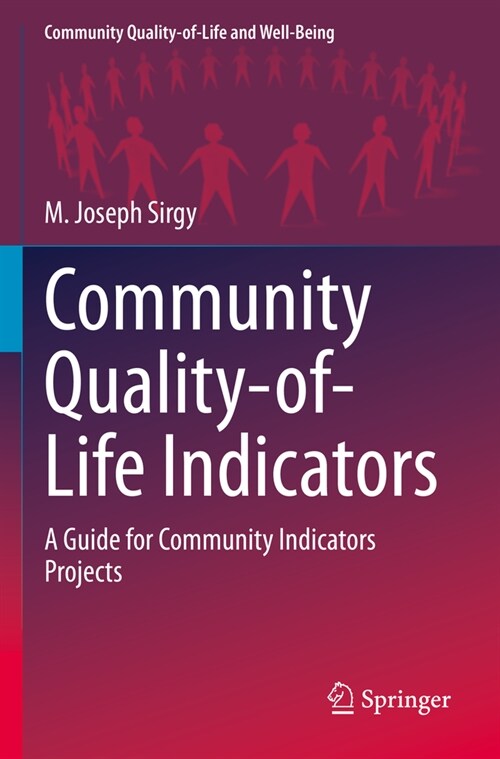 Community Quality-Of-Life Indicators: A Guide for Community Indicators Projects (Paperback, 2022)