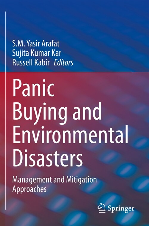 Panic Buying and Environmental Disasters: Management and Mitigation Approaches (Paperback, 2022)