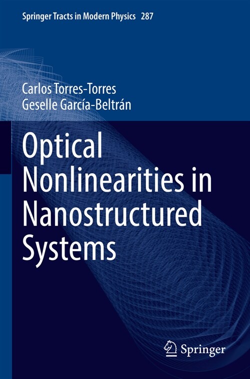 Optical Nonlinearities in Nanostructured Systems (Paperback, 2022)