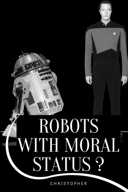 Robots with Moral Status? (Paperback)