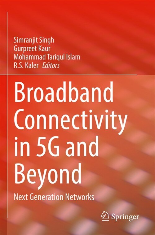 Broadband Connectivity in 5g and Beyond: Next Generation Networks (Paperback, 2022)