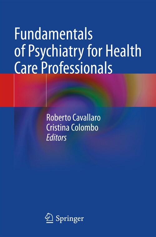 Fundamentals of Psychiatry for Health Care Professionals (Paperback, 2022)