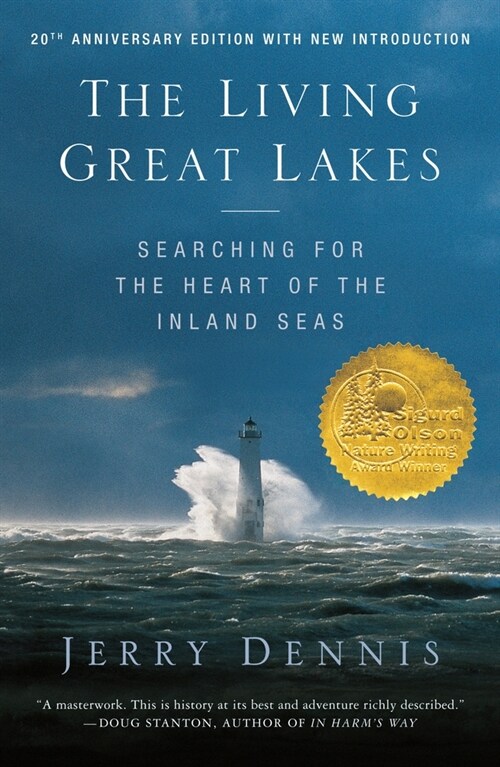 The Living Great Lakes: Searching for the Heart of the Inland Seas, Revised Edition (Paperback)