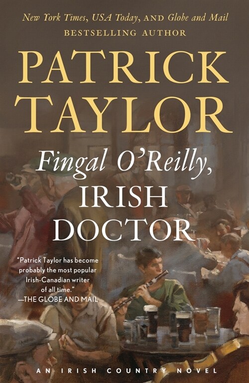 Fingal OReilly, Irish Doctor: An Irish Country Novel (Paperback)