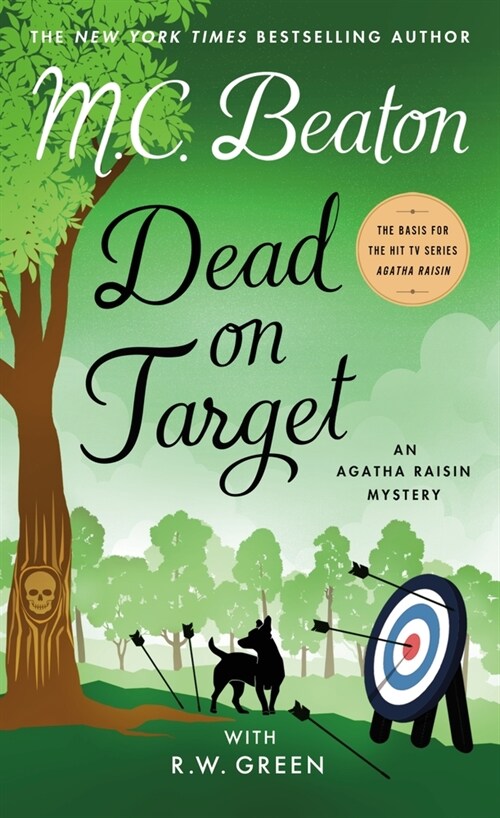 Dead on Target: An Agatha Raisin Mystery (Mass Market Paperback)