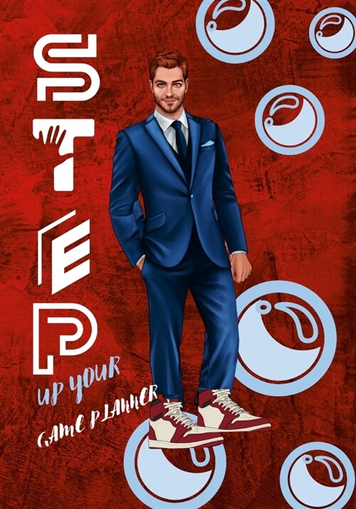 Step Up Your Shoe Game Planner: 85 Pages with Calendar and Daily To-Do List and Mental Health Check-In... (Paperback)