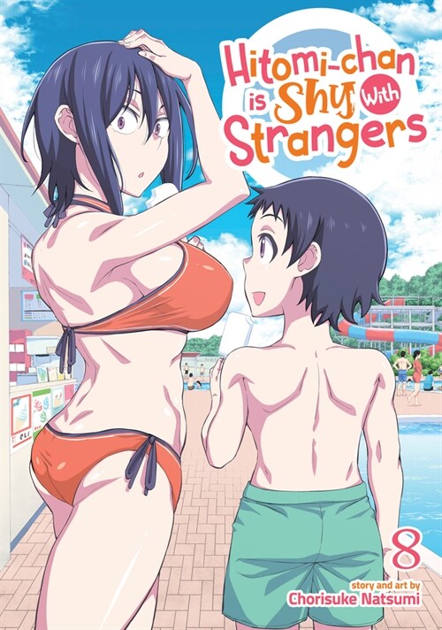 Hitomi-Chan Is Shy with Strangers Vol. 8 (Paperback)