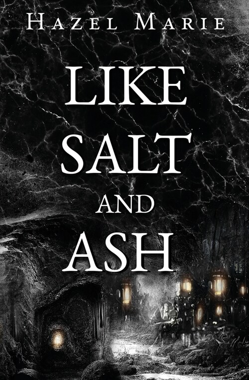 Like Salt and Ash (Paperback)