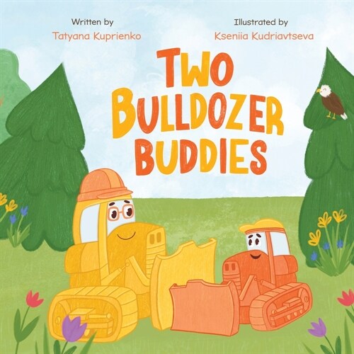 Two Bulldozer Buddies (Paperback)