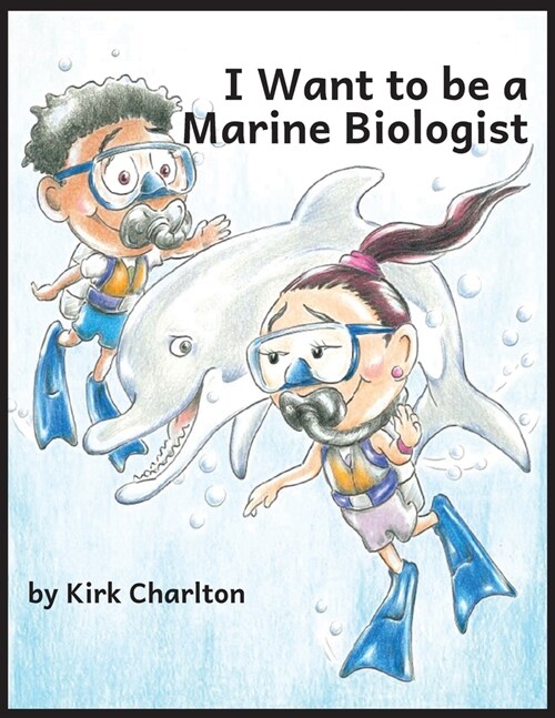 I Want to be a Marine Biologist (Paperback)