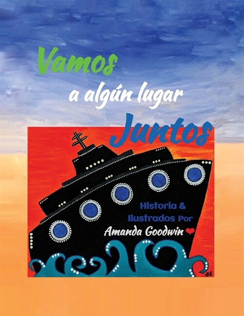 Vamos a alg? lugar juntos (Paperback)