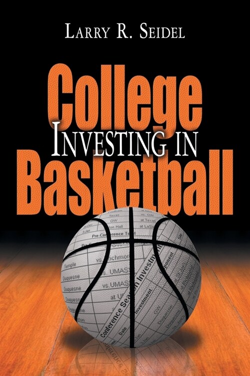 Investing in College Basketball (Paperback)