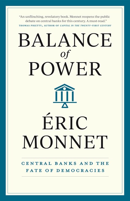 Balance of Power: Central Banks and the Fate of Democracies (Hardcover)