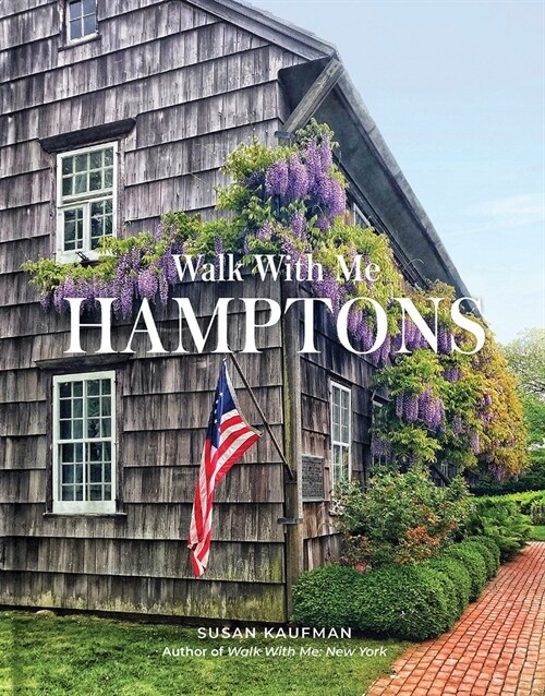 Walk with Me: Hamptons: Photographs (Hardcover)