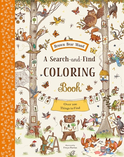 Brown Bear Wood: A Search-And-Find Coloring Book: Over 100 Things to Find (Paperback)