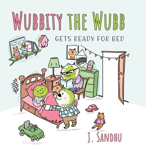 Wubbity the Wubb: Gets Ready for Bed (Hardcover)