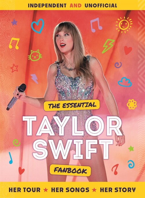 The Essential Taylor Swift Fanbook (Hardcover)