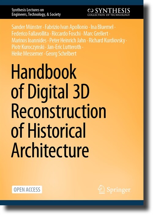 Handbook of Digital 3D Reconstruction of Historical Architecture (Paperback, 2024)