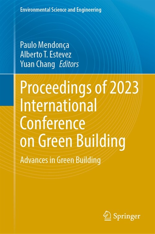 Proceedings of 2023 International Conference on Green Building: Advances in Green Building (Hardcover, 2023)