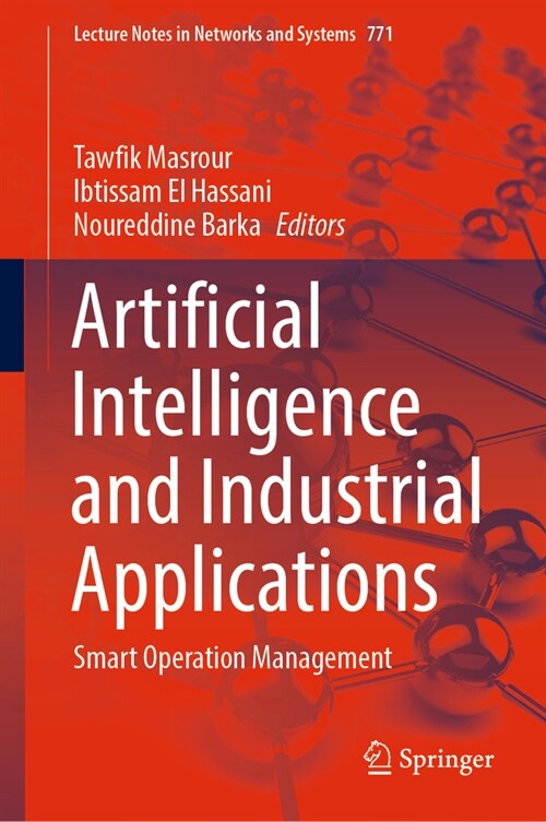 Artificial Intelligence and Industrial Applications: Smart Operation Management (Hardcover, 2023)