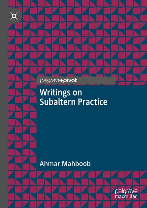 Writings on Subaltern Practice (Hardcover, 2023)