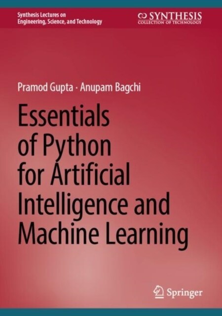 Essentials of Python for Artificial Intelligence and Machine Learning (Hardcover, 2024)