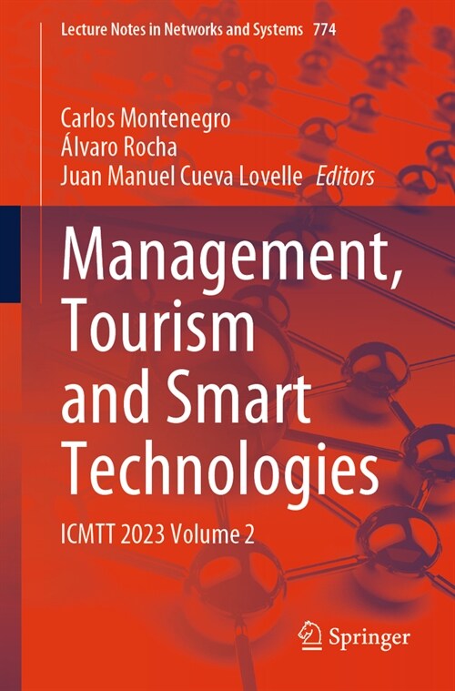 Management, Tourism and Smart Technologies: Icmtt 2023 Volume 2 (Paperback, 2024)