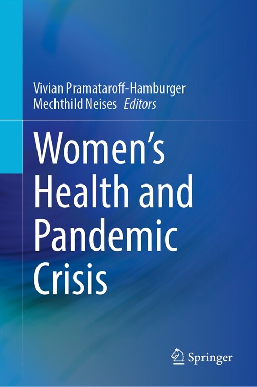 Womens Health and Pandemic Crisis (Hardcover, 2024)