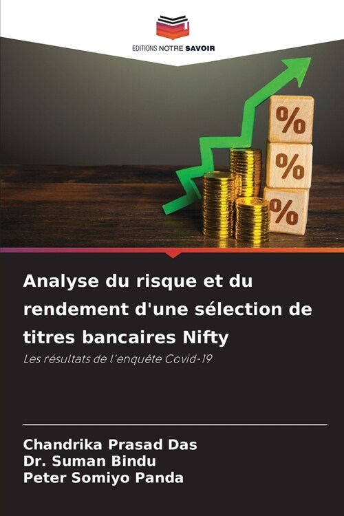 Analyse du risque et du rendement dune s?ection de titres bancaires Nifty (Paperback)