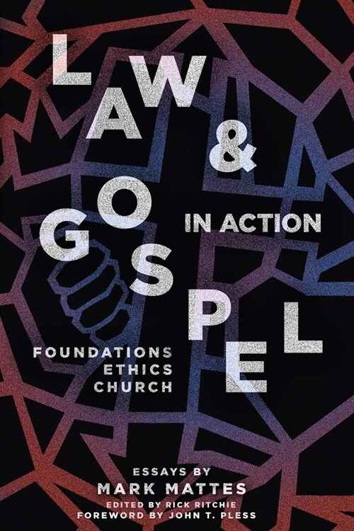 Law & Gospel in Action (Paperback)