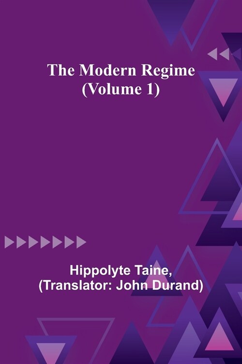 The Modern Regime (Volume 1) (Paperback)