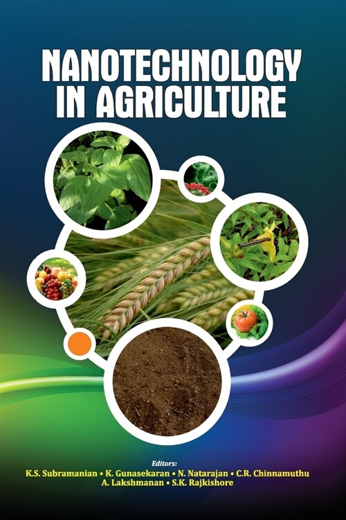 Nanotechnology in Agriculture (Paperback)