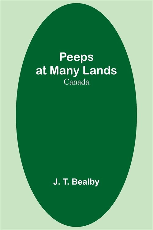 Peeps at Many Lands: Canada (Paperback)