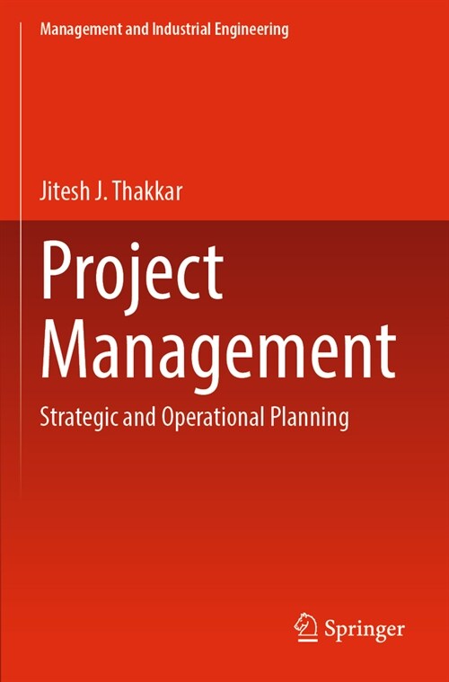 Project Management: Strategic and Operational Planning (Paperback, 2022)
