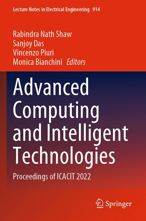 Advanced Computing and Intelligent Technologies: Proceedings of Icacit 2022 (Paperback, 2022)