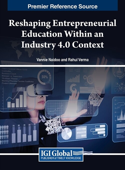 Reshaping Entrepreneurial Education Within an Industry 4.0 Context (Hardcover)