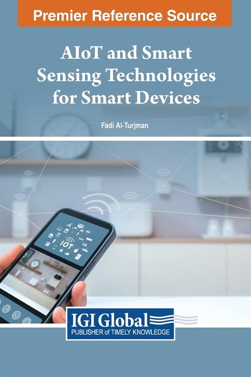 AIoT and Smart Sensing Technologies for Smart Devices (Hardcover)