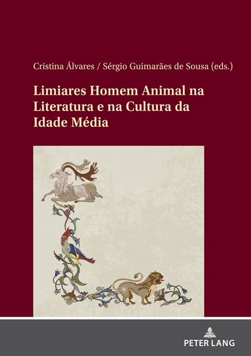 Limiares Homem/Animal Na Literatura E Na Cultura Da Idade M?ia (Hardcover)