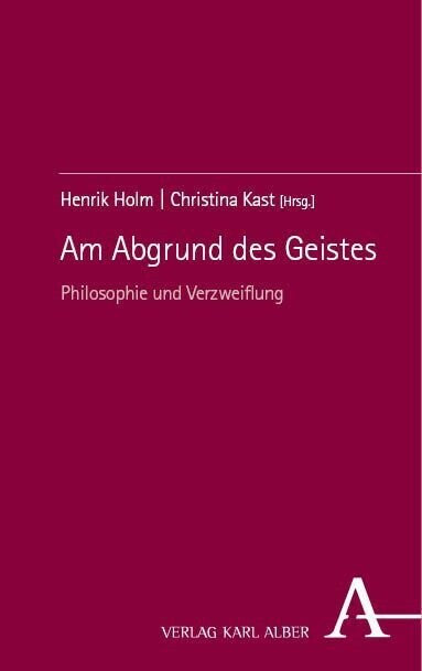 Am Abgrund Des Geistes: Philosophie Und Verzweiflung (Paperback)