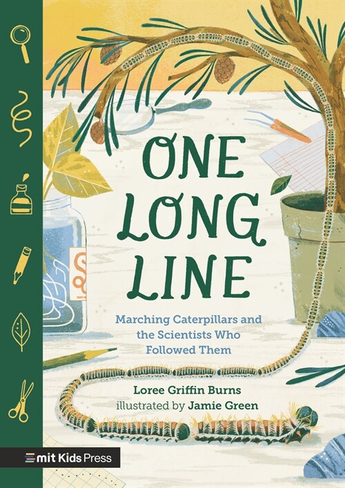 One Long Line: Marching Caterpillars and the Scientists Who Followed Them (Hardcover)