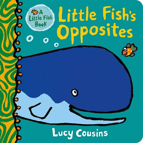 Little Fishs Opposites (Board Books)