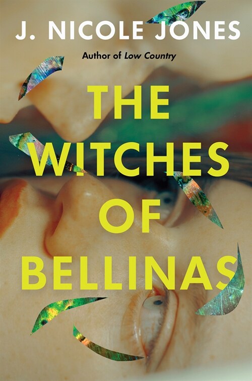 The Witches of Bellinas (Hardcover)