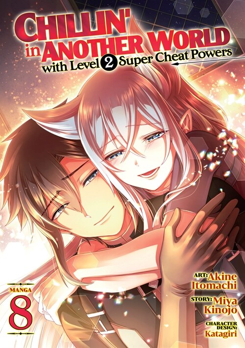 Chillin in Another World with Level 2 Super Cheat Powers (Manga) Vol. 8 (Paperback)