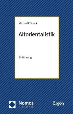 Altorientalistik: Einfuhrung (Paperback)